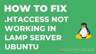 How To Fix htaccess File Not Working In LAMP Server Ubuntu [upl. by Suciram]