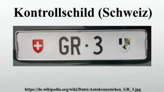 Kontrollschild Schweiz [upl. by Arim]