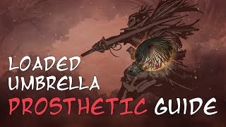 Sekiro Loaded Umbrella Guide  Everything about the Loaded Umbrella Prosthetic Tool [upl. by Tibold]