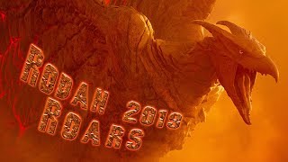 Rodan 2019 Roars [upl. by Lednahs]