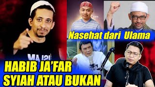 Habib Jafar sy1ah atau bukan   Begini Nasehat Ulama Simak Videonya [upl. by Zita61]