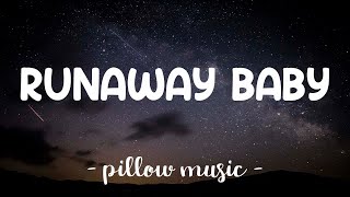 Runaway Baby  Bruno Mars Lyrics 🎵 [upl. by Ojela]