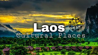 10 Best Cultural Places to Visit in Laos  Travel Video [upl. by Ferrigno]