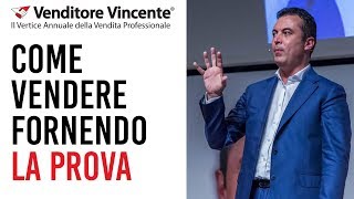 Tecniche di Vendita Come vendere fornendo la prova [upl. by Sined]