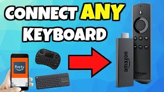 3 Ways to Connect ANY Keyboard to a Fire Stick or Fire TV [upl. by Limann532]