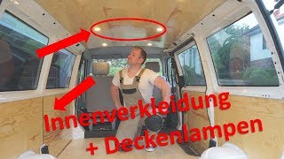 VW T4 Camper Umbau  Innenverkleidung  Deckenlampen  F02 Vanlife [upl. by Devol]