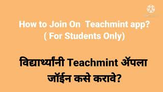 How to Join Teachmint App [upl. by Colline365]