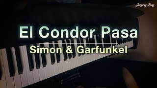 El Condor Pasa  Simon amp Garfunkel  piano cover  Jaeyong Kang [upl. by Ereveniug]