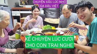 Chồng hàn vợ Việt kể chuyện lúc Cưới cho Con trai nghe Tật xấu của dâu Việt lúc nhỏ là gì [upl. by Klepac]