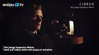 Der junge Inspektor Morse  Trailer  Cirkus Krimi bei waiputv [upl. by Averir]