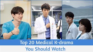 Top 20 Medical KDrama You Should Watch [upl. by Jonna284]