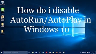 How do I disable AutoRun and AutoPlay in Windows 10 [upl. by Ydnir]