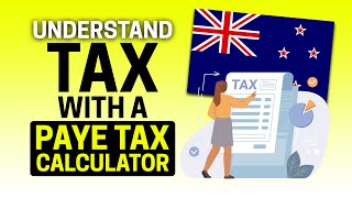 Understand Your Income Tax ACC and Other Taxed with a PAYE Calculator [upl. by Kong494]