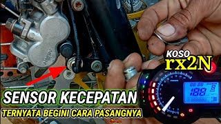 Cara pasang sensor Kecepatan Spidometer KOSO RX2N di tiger megapro [upl. by Sigrid]