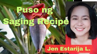 Puso ng Saging Recipe [upl. by Anaitsirc]