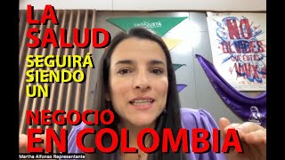 ¿Por qué SE CAYÓ LA REFORMA DE LA SALUD y Por qué Intervienen a SANITAS Martha Alfonso [upl. by Jorey718]