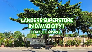 VLOG 26 Landers Superstore to Rise in Davao City Heres the Answer [upl. by Ahsurej915]