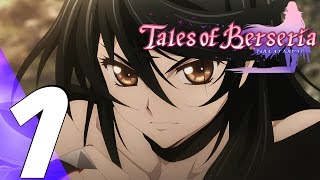 Tales of Berseria PS4  Gameplay Walkthrough Part 1  Prologue Full Game [upl. by Ynnattirb]