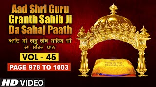 Aad Sri Guru Granth Sahib Ji Da Sahaj Paath Vol  3  Page No 44 to 65  Bhai Pishora Singh Ji [upl. by Auginahs]