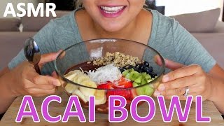 ASMR Acai Bowl Recipe and Eating Sounds [upl. by Assirehc]