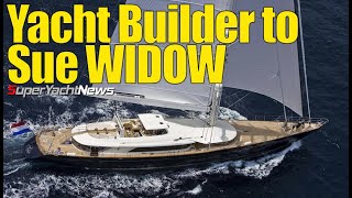 Yacht Builders Plans to Sue WIDOW of Bayesian  SY News Ep389 [upl. by Nonez]