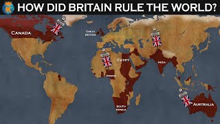 How did The British Empire rule the World [upl. by Sueddaht87]