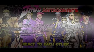 Main JoJo Antagonists react to each other Unoriginal RemakeJoJos Bizarre Adventures [upl. by Adlai427]