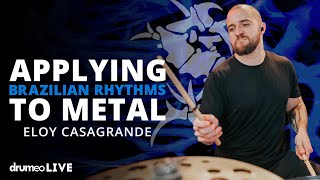 Applying Brazilian Rhythms To Metal  Eloy Casagrande [upl. by Carma437]