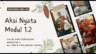 AKSI NYATA MODUL 12  NILAI DAN PERAN GURU PENGGERAK [upl. by Adis]