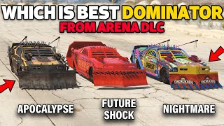 GTA 5 ONLINE  APOCALYPSE VS FUTURE SHOCK VS NIGHTMARE WHICH IS BEST DOMINATOR [upl. by Hooker569]