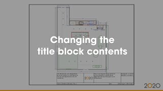 2020 Design Tip Changing Title Block Contents [upl. by Bobette]