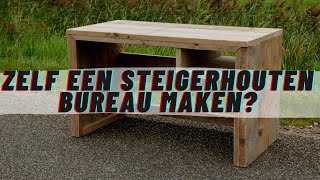 ZELF EEN BUREAU MAKEN VAN STEIGERHOUT Maak Je Steigerhoutenbureau Zelf Stappenplan  Bouwtekening [upl. by Nibbs407]