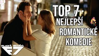 7 Nejlepších Romantických komedií [upl. by Enileuqaj]