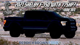 Will the 2021 Shelby F150 have 775HP  more info  Reddick Brown Ford [upl. by Dessma798]