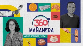 Mañanera 360  Lunes 07 Octubre 2024 [upl. by Anawyt]