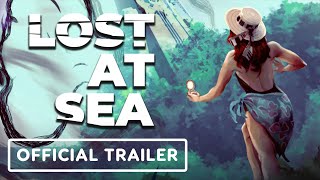 Lost At Sea  Official Launch Trailer [upl. by Nivlek]