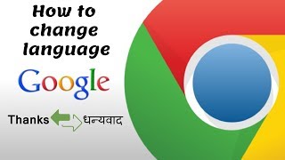 How to change Language in your Google Chrome [upl. by Merriam]