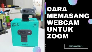 Cara Memasang Webcam pada Laptop atau Komputer untuk Zoom [upl. by Arihsay]