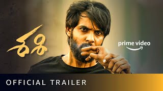 Sashi  Official Trailer  New Telugu Movie  Amazon Prime Video [upl. by Lehcir867]