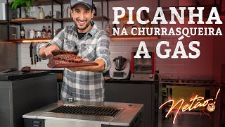 Picanha na Churrasqueira a GÁS  Netão Bom Beef 152 [upl. by Nrubliw]