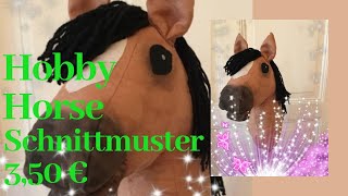 🐴 DIY Hobby Horse Anleitung  Schnittmuster  Hobby Horsing How to make a HobbyHorse  Steckenpferd [upl. by Nosro65]