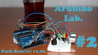 Arduino İle Park Sensörü Yapımı [upl. by Gavrielle]