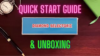 Diamond Selector 2 II  Quick Start Guide amp Unboxing [upl. by Lela]