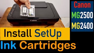 How To Install Setup Ink Cartridges Canon MG2500 MG2400 Series Printer [upl. by Oly]