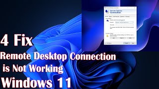 4 Fix Remote Desktop Connection is Not Working in Windows 11 [upl. by Dzoba]