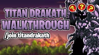 Titan Drakath Quest Walkthrough join titandrakath  AQW [upl. by Laikeze317]