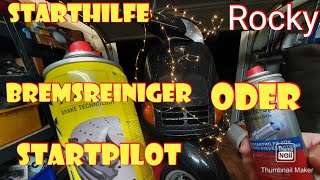 Starthilfe mit Bremsreiniger oder Startpilot  Roller Starthilfespray  Unterschied [upl. by Liartnod]