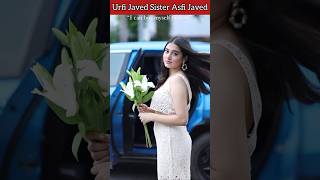 Urfi Javed Sister Asfi Javed shorts [upl. by Gibbie]