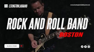 Rock and Roll Band Boston  Lexington Lab Band [upl. by Belvia]