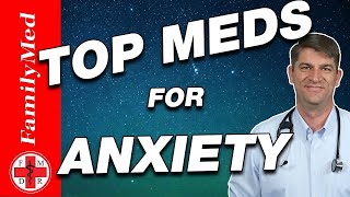 TOP MEDICATIONS FOR TREATING ANXIETY [upl. by Swartz]